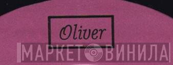 Oliver  - Винил CD и Кассеты лейбла Oliver (2) на сайте МаркетВинила