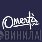 Omerta Inc - Винил CD и Кассеты лейбла Omerta Inc на сайте МаркетВинила