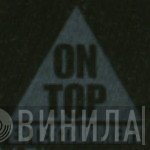 On Top Entertainment - Винил CD и Кассеты лейбла On Top Entertainment на сайте МаркетВинила