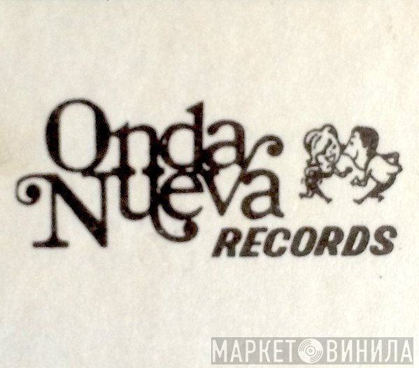 Onda Nueva Records - Винил CD и Кассеты лейбла Onda Nueva Records на сайте МаркетВинила