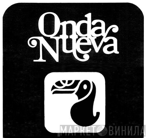 Onda Nueva - Винил CD и Кассеты лейбла Onda Nueva на сайте МаркетВинила