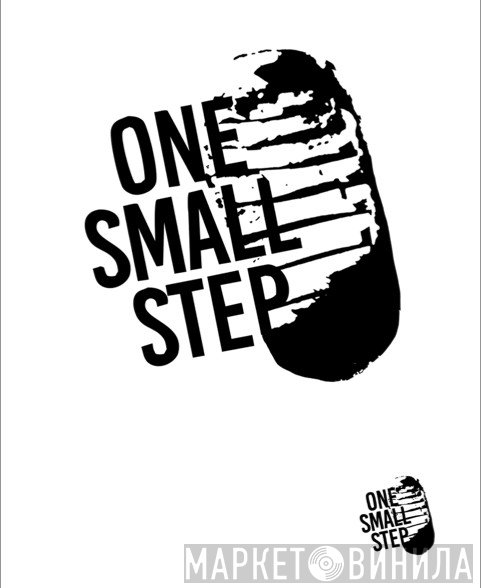 One Small Step - Винил CD и Кассеты лейбла One Small Step на сайте МаркетВинила