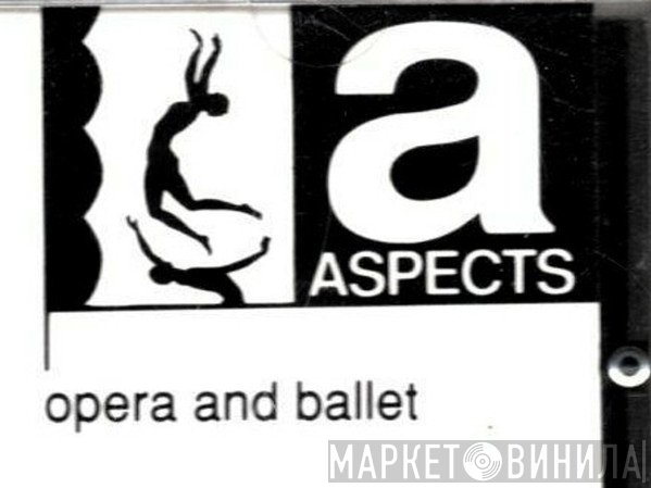 Opera And Ballet - Винил CD и Кассеты лейбла Opera And Ballet на сайте МаркетВинила