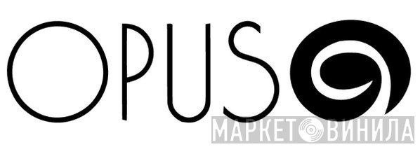 Opus - Винил CD и Кассеты лейбла Opus на сайте МаркетВинила
