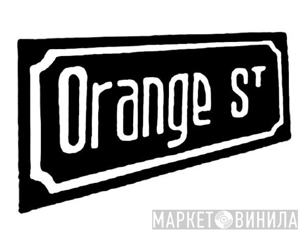 Orange St - Винил CD и Кассеты лейбла Orange St на сайте МаркетВинила