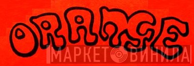 Orange  - Винил CD и Кассеты лейбла Orange (11) на сайте МаркетВинила