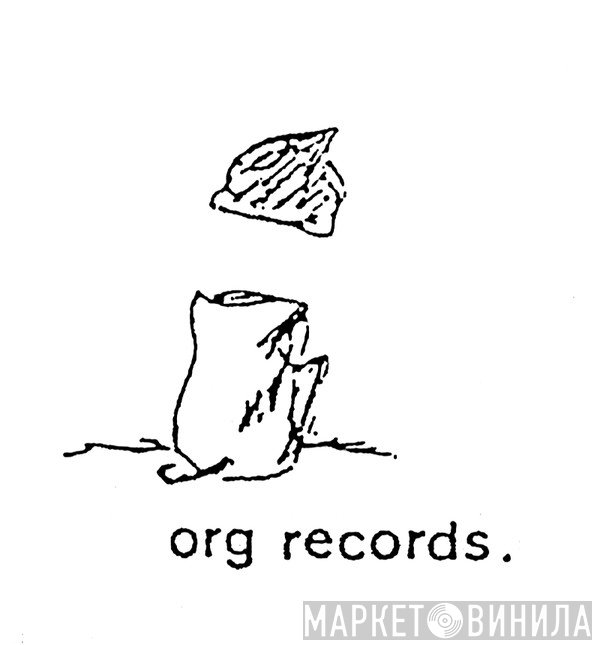 Org Records  - Винил CD и Кассеты лейбла Org Records (3) на сайте МаркетВинила