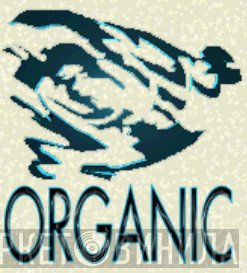 Organic - Винил CD и Кассеты лейбла Organic на сайте МаркетВинила