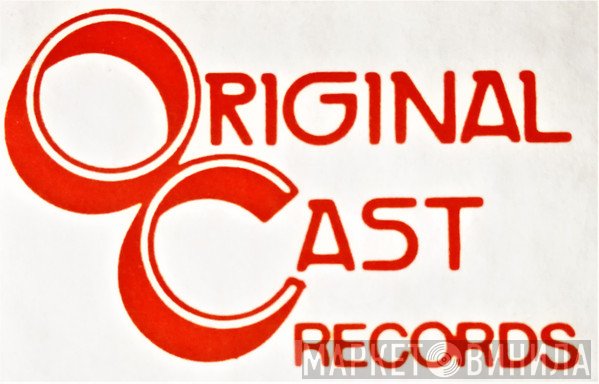Original Cast Records - Винил CD и Кассеты лейбла Original Cast Records на сайте МаркетВинила