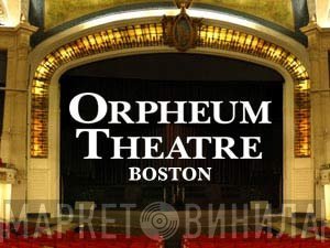 Orpheum Theatre - Винил CD и Кассеты лейбла Orpheum Theatre на сайте МаркетВинила