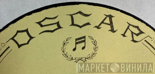 Oscar Record Company - Винил CD и Кассеты лейбла Oscar Record Company на сайте МаркетВинила