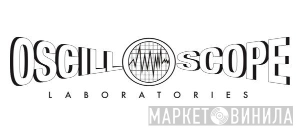 Oscilloscope Laboratories - Винил CD и Кассеты лейбла Oscilloscope Laboratories на сайте МаркетВинила