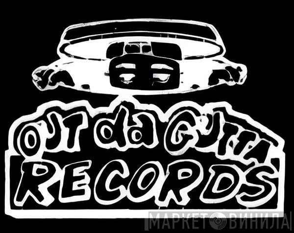 Out Da Gutta Records - Винил CD и Кассеты лейбла Out Da Gutta Records на сайте МаркетВинила