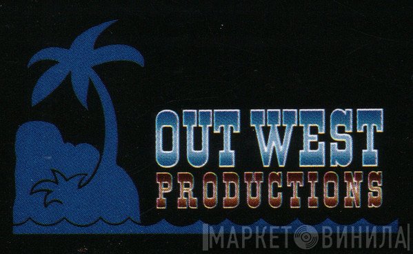 Out West Productions  - Винил CD и Кассеты лейбла Out West Productions (2) на сайте МаркетВинила