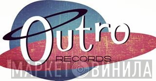 Outro Records - Винил CD и Кассеты лейбла Outro Records на сайте МаркетВинила