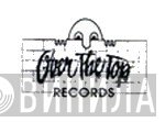 Over The Top Records  - Винил CD и Кассеты лейбла Over The Top Records (2) на сайте МаркетВинила