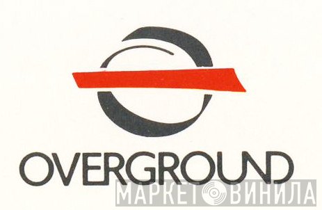 Overground Records - Винил CD и Кассеты лейбла Overground Records на сайте МаркетВинила