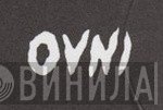 Ovni - Винил CD и Кассеты лейбла Ovni на сайте МаркетВинила