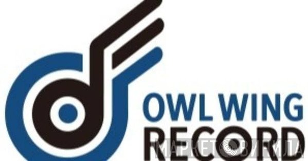 Owl Wing Record - Винил CD и Кассеты лейбла Owl Wing Record на сайте МаркетВинила