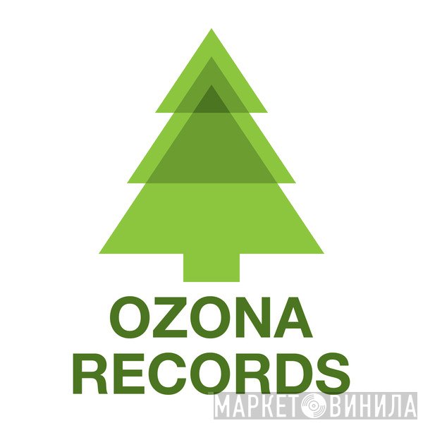 Ozona Records - Винил CD и Кассеты лейбла Ozona Records на сайте МаркетВинила