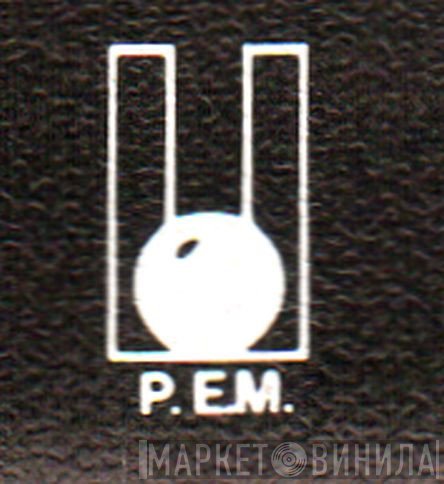 P.E.M. - Винил CD и Кассеты лейбла P.E.M. на сайте МаркетВинила