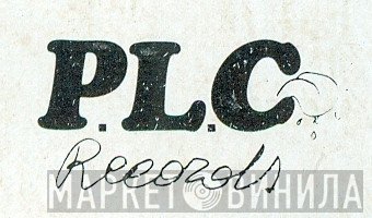 P.L.C. Records - Винил CD и Кассеты лейбла P.L.C. Records на сайте МаркетВинила