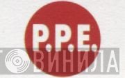 P.P.E. - Винил CD и Кассеты лейбла P.P.E. на сайте МаркетВинила