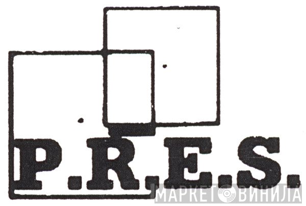 P.R.E.S. - Винил CD и Кассеты лейбла P.R.E.S. на сайте МаркетВинила
