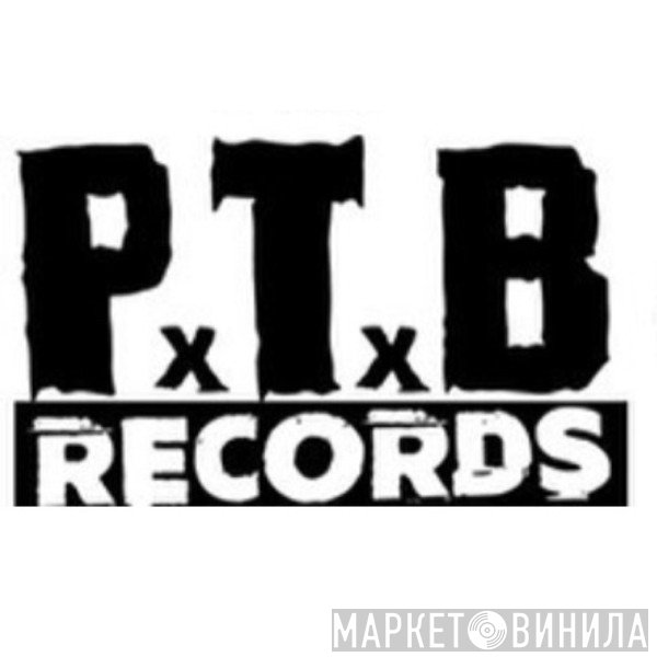 PTB Records - Винил CD и Кассеты лейбла PTB Records на сайте МаркетВинила