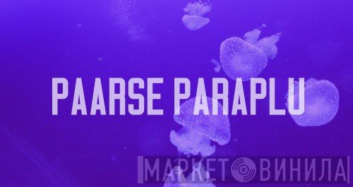 Paarse Paraplu - Винил CD и Кассеты лейбла Paarse Paraplu на сайте МаркетВинила