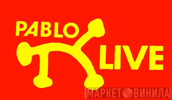 Pablo Live - Винил CD и Кассеты лейбла Pablo Live на сайте МаркетВинила