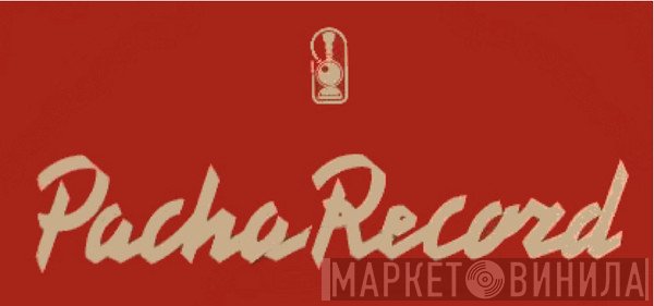Pacha Record - Винил CD и Кассеты лейбла Pacha Record на сайте МаркетВинила