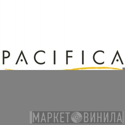 Pacifica Music - Винил CD и Кассеты лейбла Pacifica Music на сайте МаркетВинила