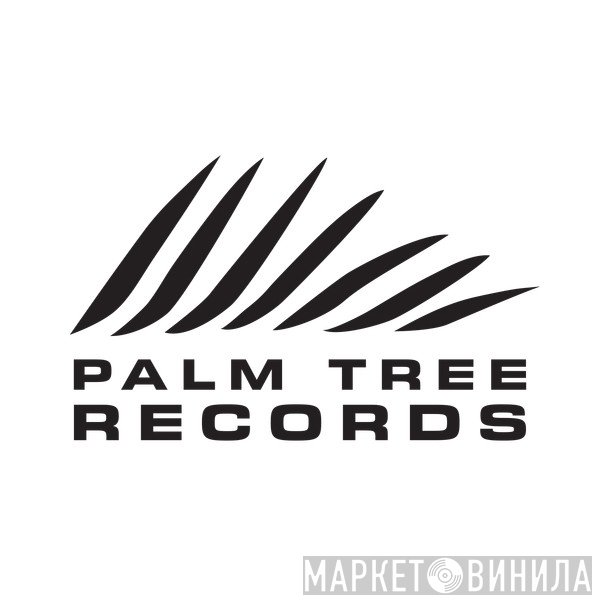 Palm Tree Records  - Винил CD и Кассеты лейбла Palm Tree Records (6) на сайте МаркетВинила