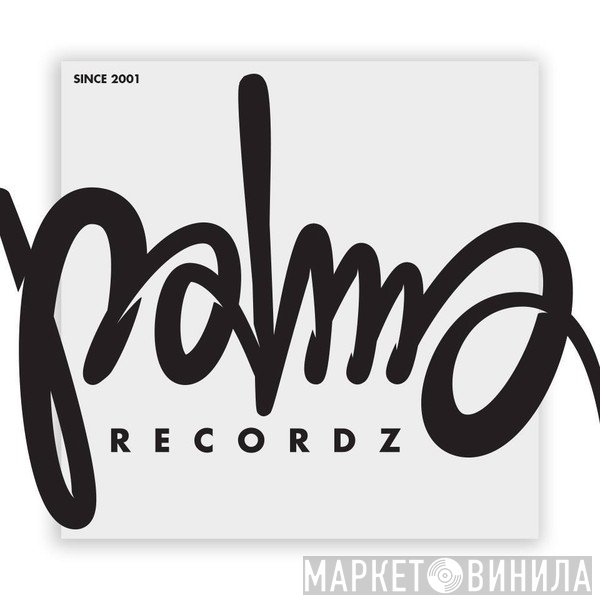 Palma Recordz - Винил CD и Кассеты лейбла Palma Recordz на сайте МаркетВинила