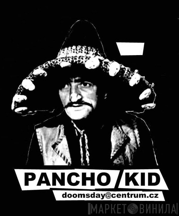 Pancho Kid - Винил CD и Кассеты лейбла Pancho Kid на сайте МаркетВинила