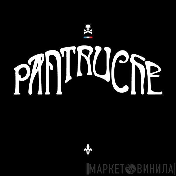 Pantruche - Винил CD и Кассеты лейбла Pantruche на сайте МаркетВинила