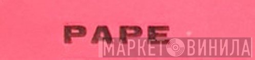 Pape  - Винил CD и Кассеты лейбла Pape (2) на сайте МаркетВинила
