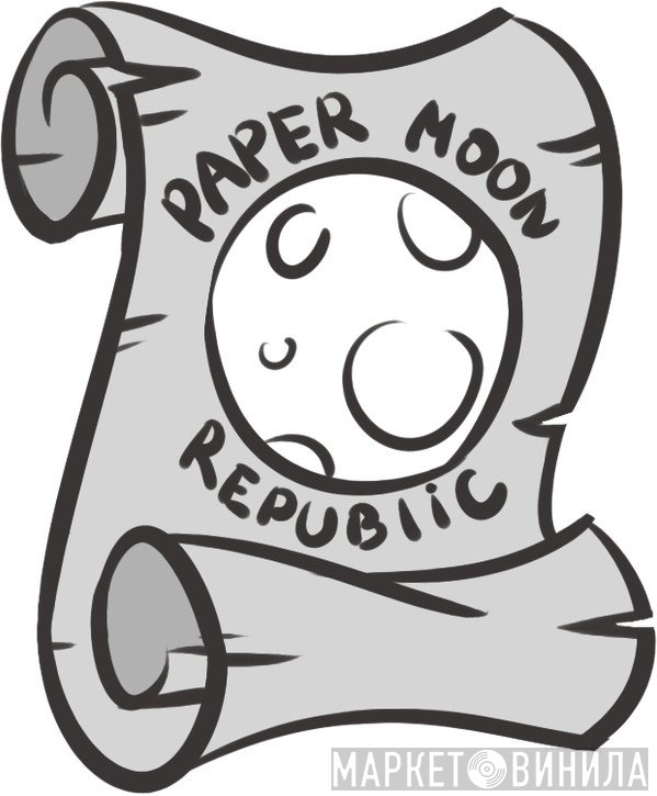 Paper Moon Republic - Винил CD и Кассеты лейбла Paper Moon Republic на сайте МаркетВинила