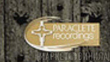 Paraclete Records - Винил CD и Кассеты лейбла Paraclete Records на сайте МаркетВинила