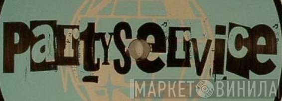 Partyservice - Винил CD и Кассеты лейбла Partyservice на сайте МаркетВинила