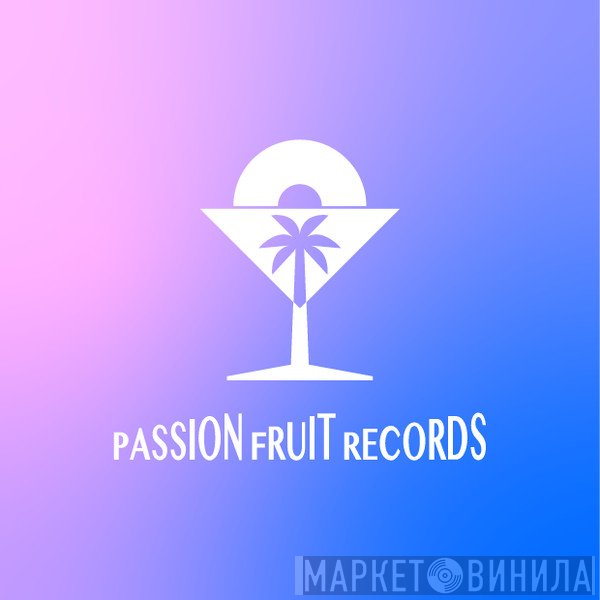 Passionfruit Records - Винил CD и Кассеты лейбла Passionfruit Records на сайте МаркетВинила
