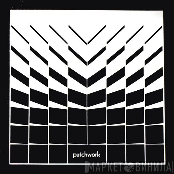 Patchwork  - Винил CD и Кассеты лейбла Patchwork (2) на сайте МаркетВинила