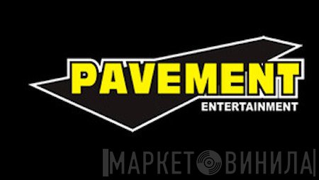 Pavement Entertainment - Винил CD и Кассеты лейбла Pavement Entertainment на сайте МаркетВинила