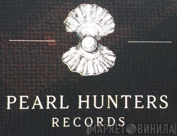 Pearl Hunters Records - Винил CD и Кассеты лейбла Pearl Hunters Records на сайте МаркетВинила
