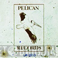 Pelican Records  - Винил CD и Кассеты лейбла Pelican Records (2) на сайте МаркетВинила