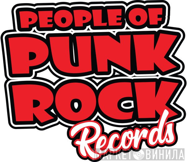 People of Punk Rock Records - Винил CD и Кассеты лейбла People of Punk Rock Records на сайте МаркетВинила