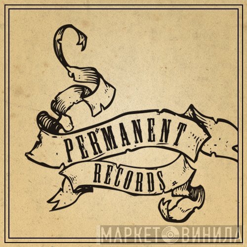 Permanent Records  - Винил CD и Кассеты лейбла Permanent Records (9) на сайте МаркетВинила
