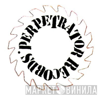 Perpetrator Records - Винил CD и Кассеты лейбла Perpetrator Records на сайте МаркетВинила