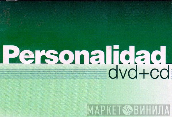 Personalidad CD + DVD - Винил CD и Кассеты лейбла Personalidad CD + DVD на сайте МаркетВинила